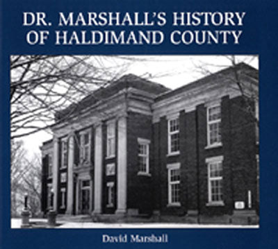Dr. Marshall's History of Haldimand County